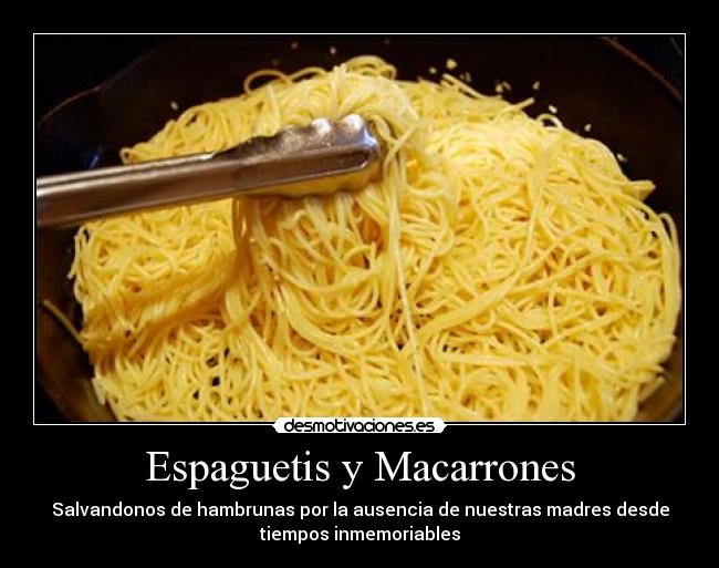 Espaguetis y Macarrones - 