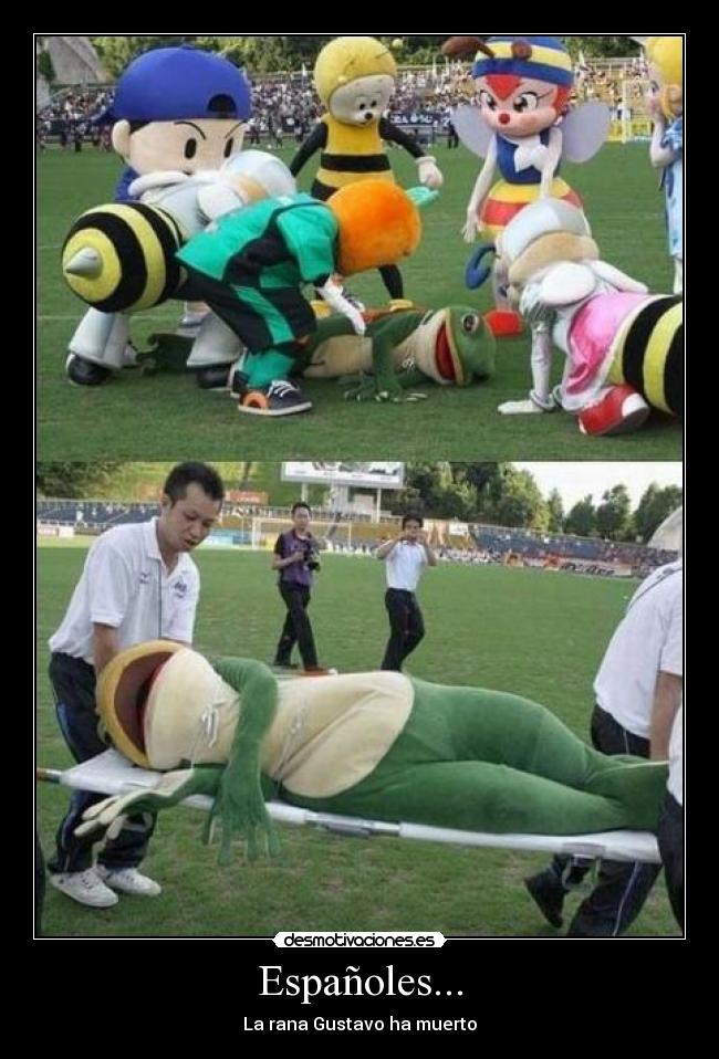 Españoles... - La rana Gustavo ha muerto