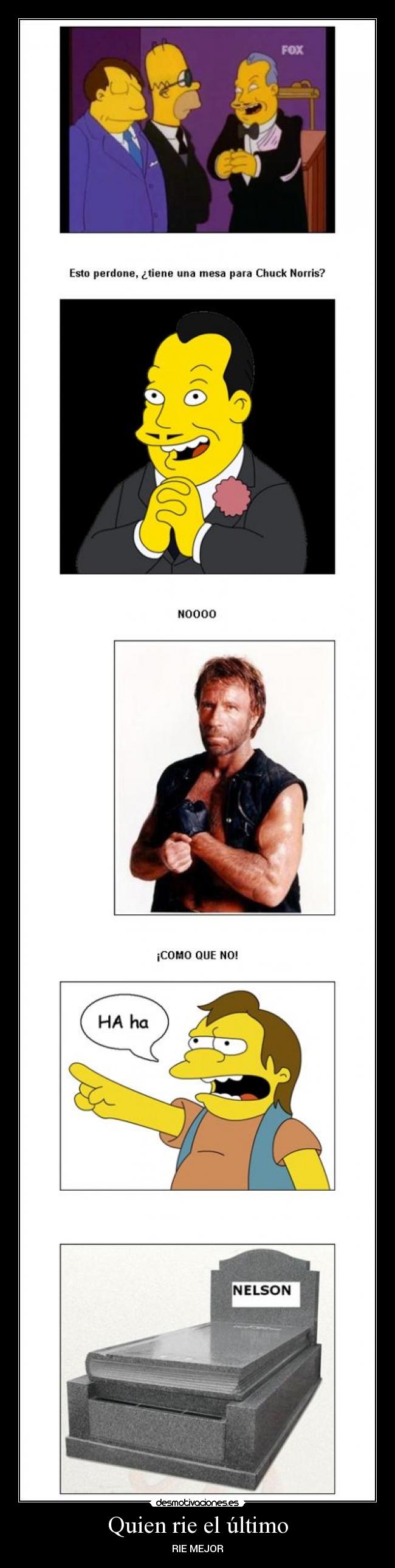 Quien rie el último - 