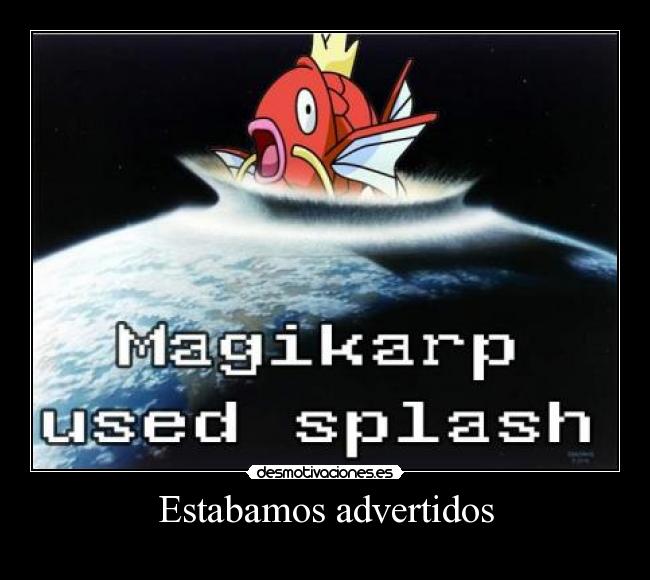 Estabamos advertidos -