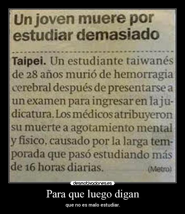 Para que luego digan -