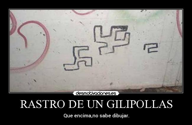 carteles fuck nazis desmotivaciones