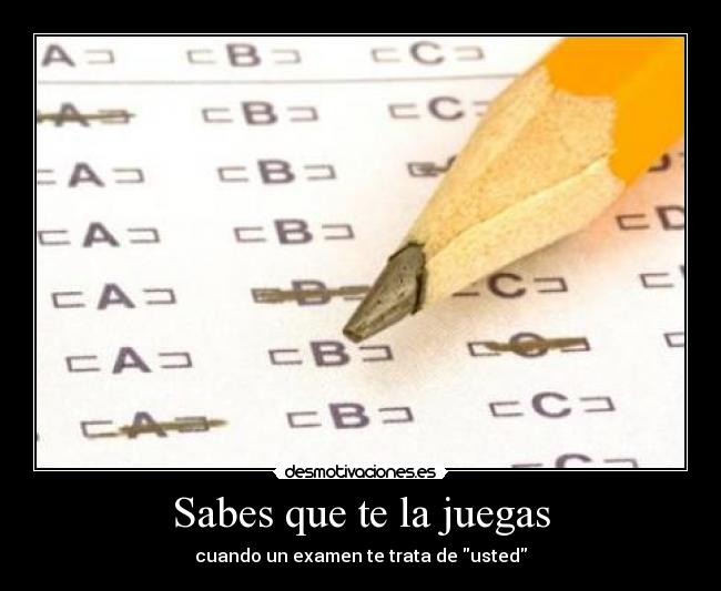 Sabes que te la juegas - 