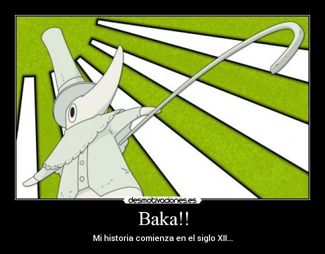 Baka!! - Mi historia comienza en el siglo XII...