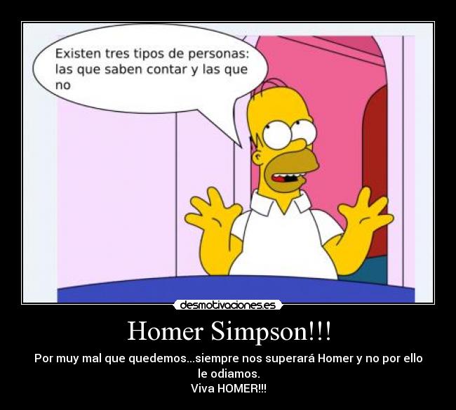 Homer Simpson!!! -