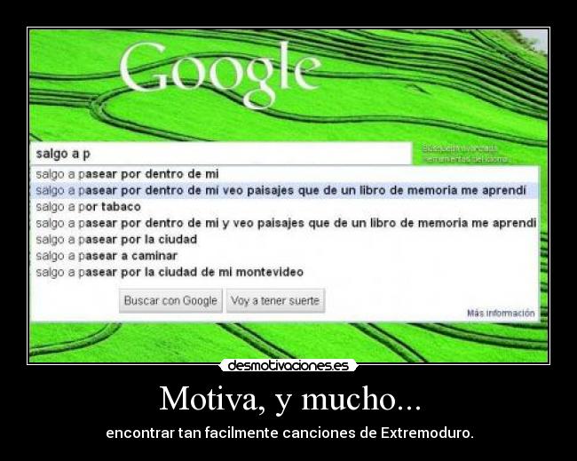 carteles extremoduro motiva mucho google desmotivaciones