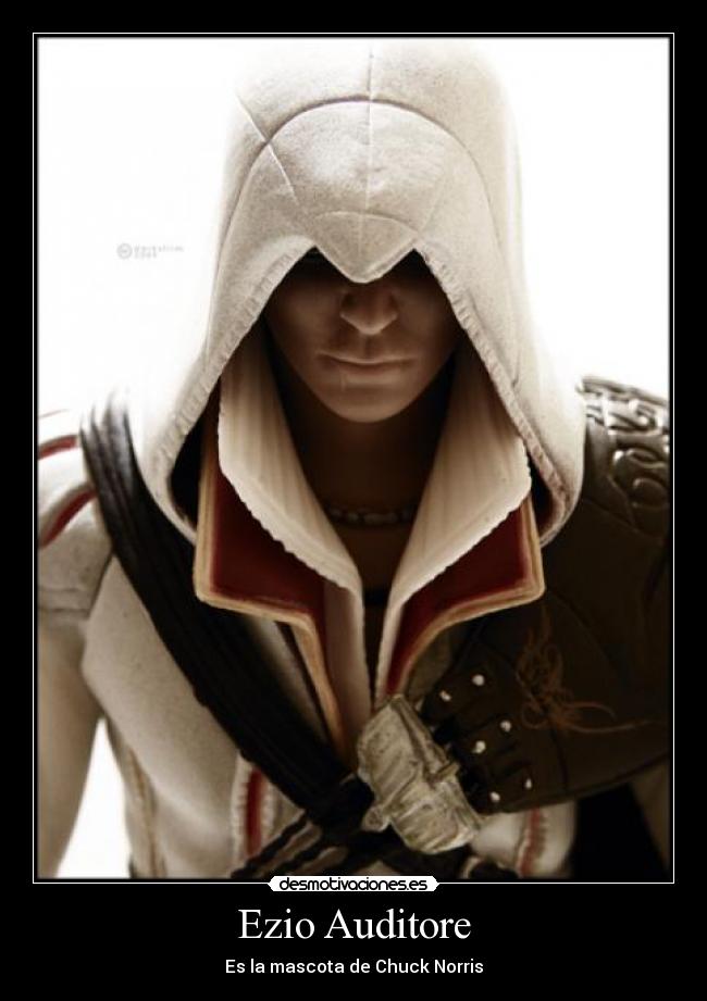 Ezio Auditore - Es la mascota de Chuck Norris