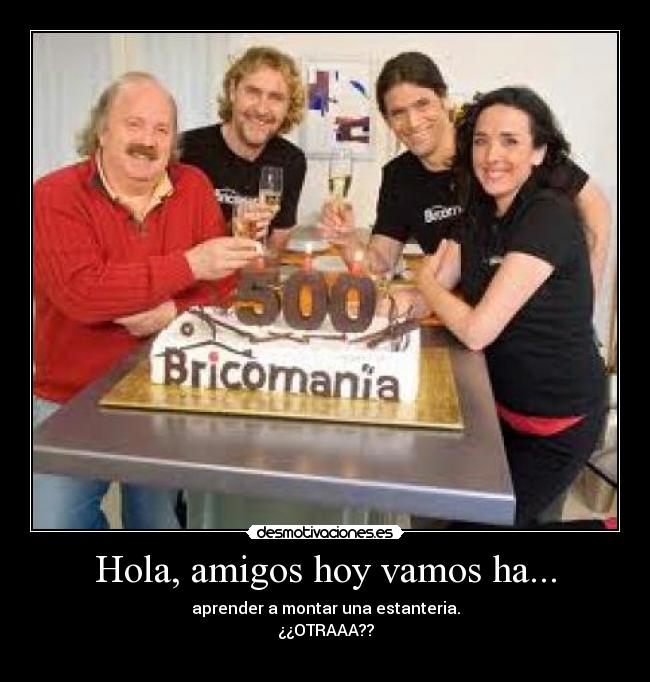 Hola, amigos hoy vamos ha... - 