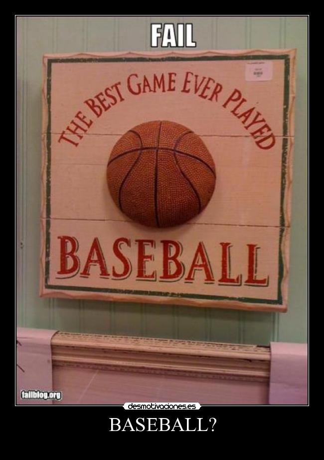 BASEBALL? -