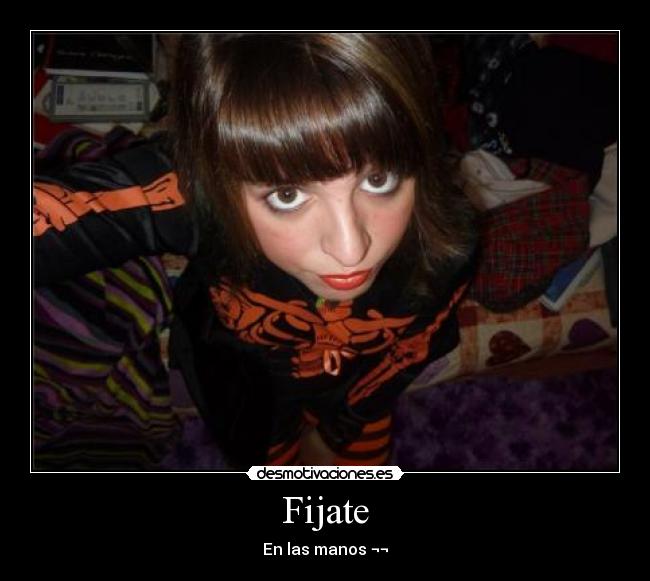 Fijate - En las manos ¬¬