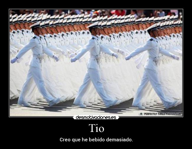 Tio - Creo que he bebido demasiado.