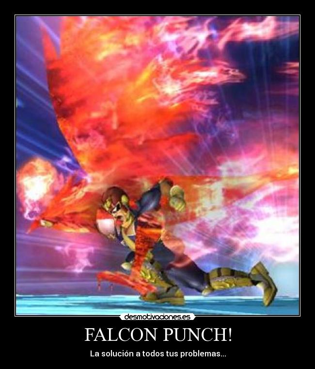 carteles captain capitan falcon punch desmotivaciones