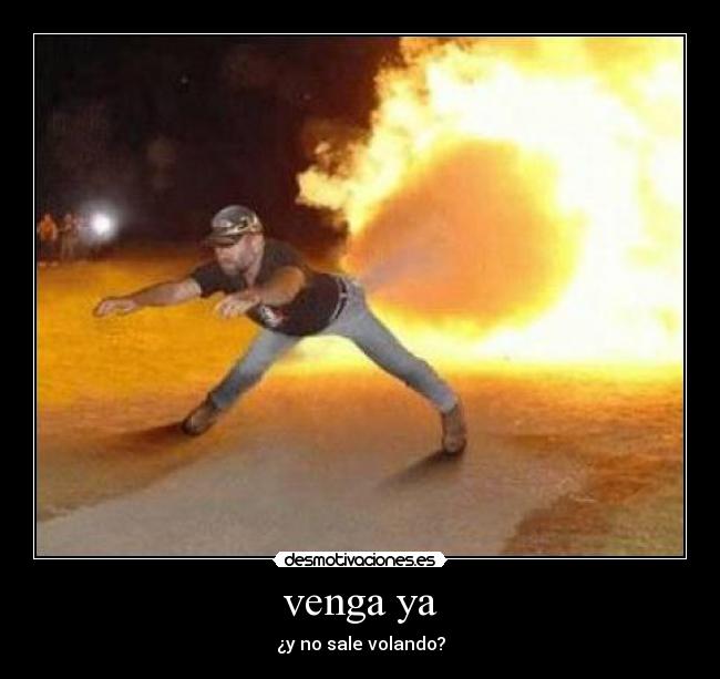 venga ya -