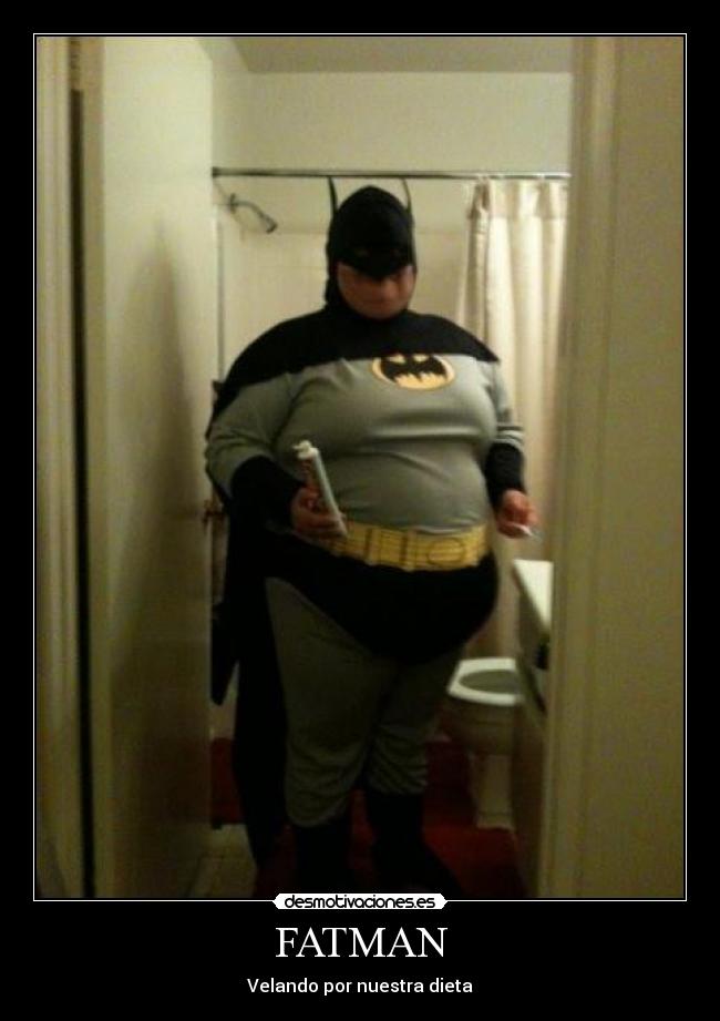 FATMAN -