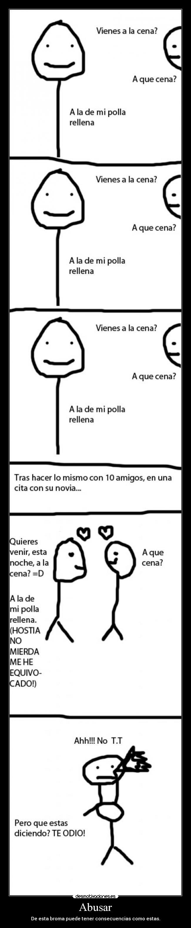 Abusar - De esta broma puede tener consecuencias como estas.