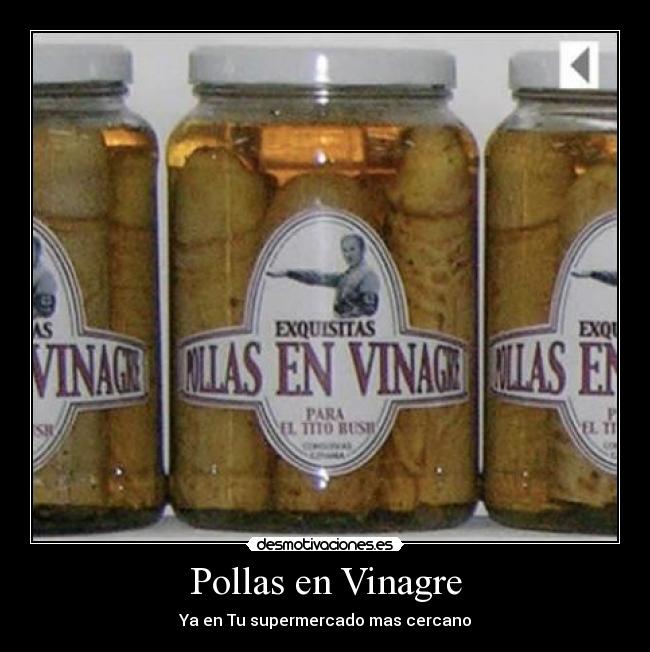 Pollas en Vinagre -
