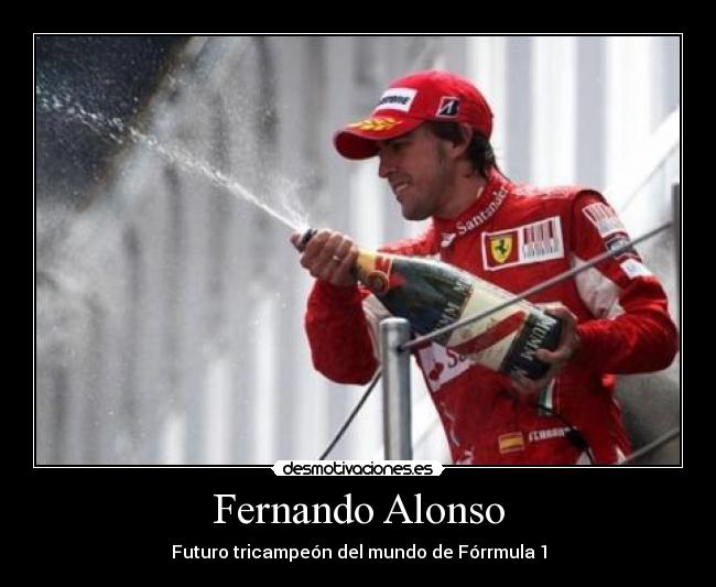 carteles formula formula fernando alonso desmotivaciones