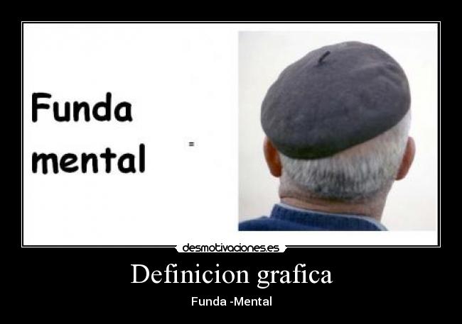 Definicion grafica - Funda -Mental