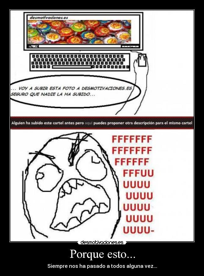 Porque esto... - Siempre nos ha pasado a todos alguna vez...
