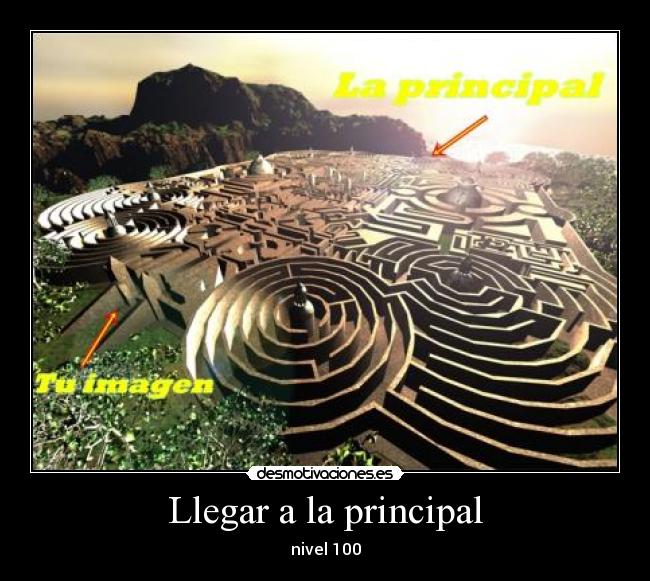 carteles principal laberinto desmotivaciones