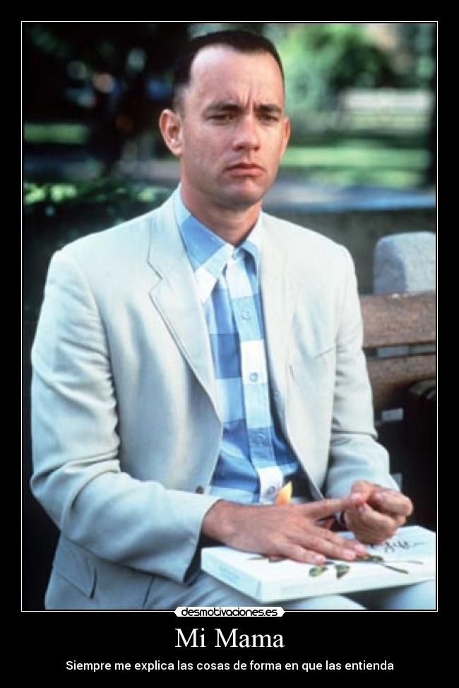 carteles forrest gump mama explicar entender desmotivaciones