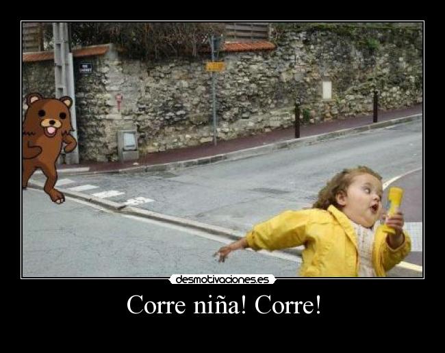 Corre niña! Corre! - 