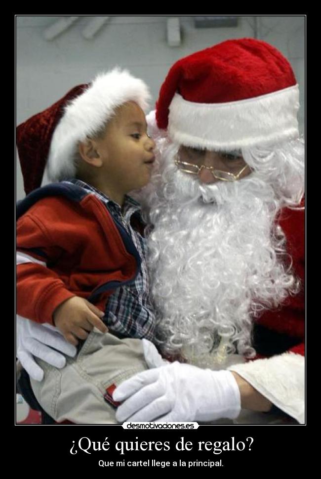 ¿Qué quieres de regalo? -