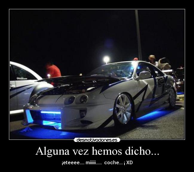 Alguna vez hemos dicho... - 