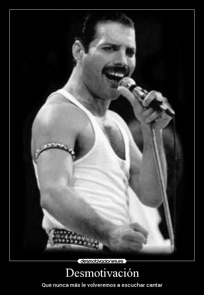 Desmotivación - Que nunca más le volveremos a escuchar cantar