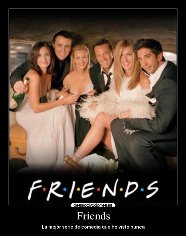 Friends -