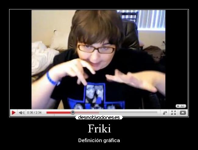 Friki -