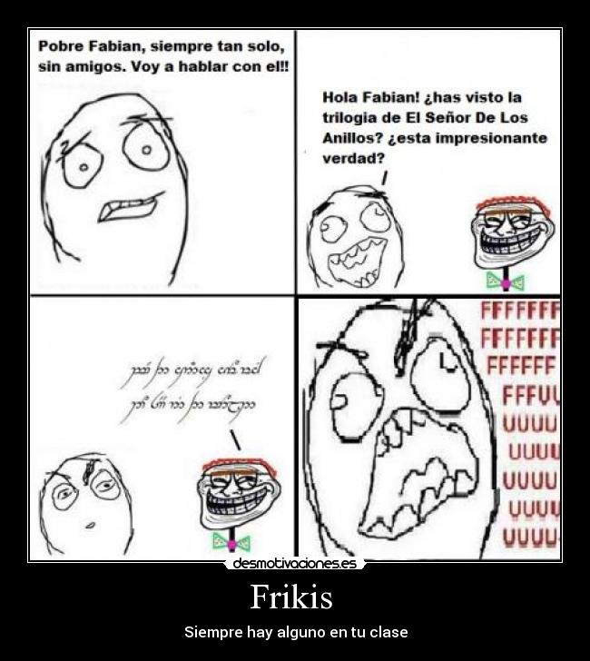 Frikis -