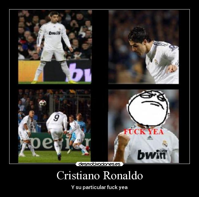 Cristiano Ronaldo - Y su particular fuck yea