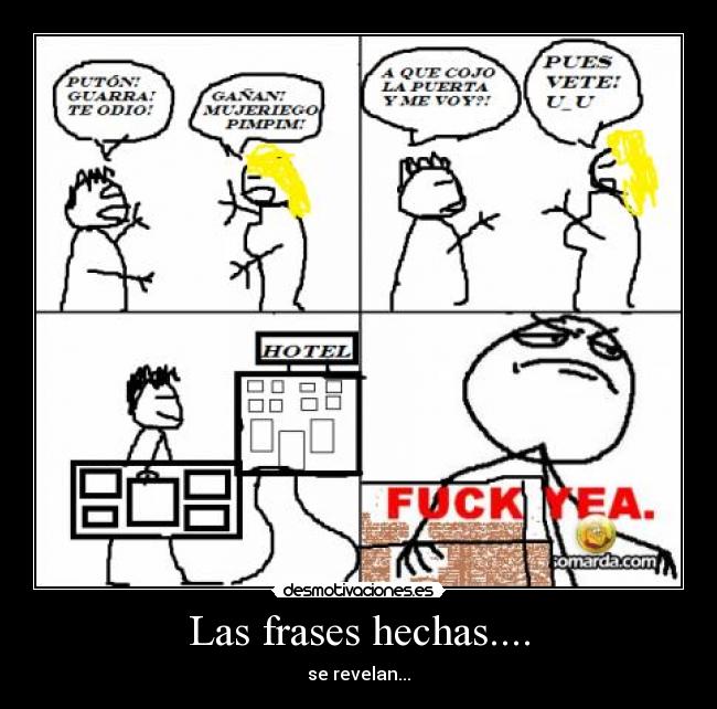 carteles frases frases fuck yea desmotivaciones