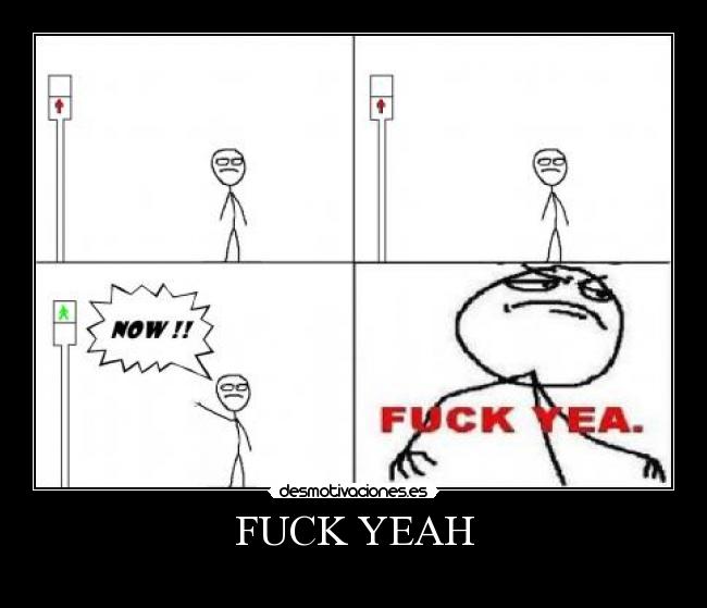FUCK YEAH - 