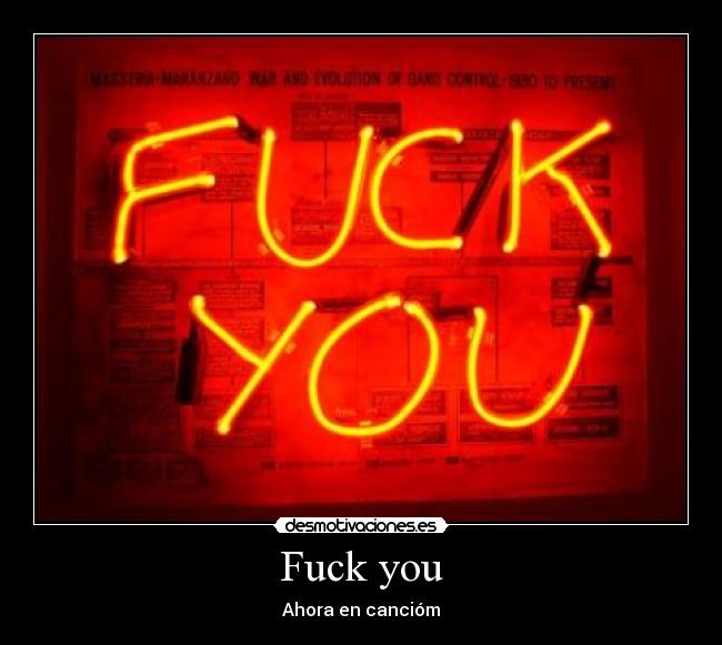 Fuck you - 