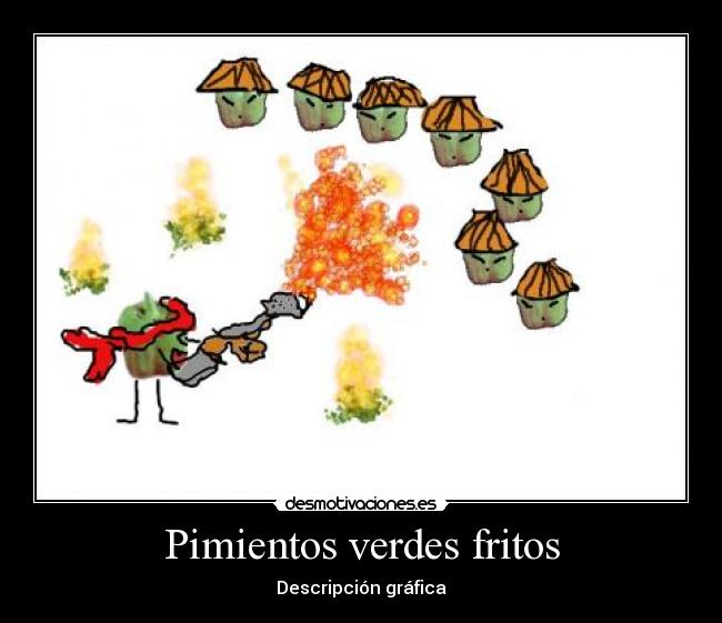 Pimientos verdes fritos - Descripción gráfica