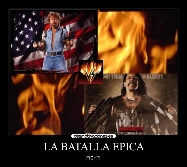 LA BATALLA EPICA - FIGHT!!