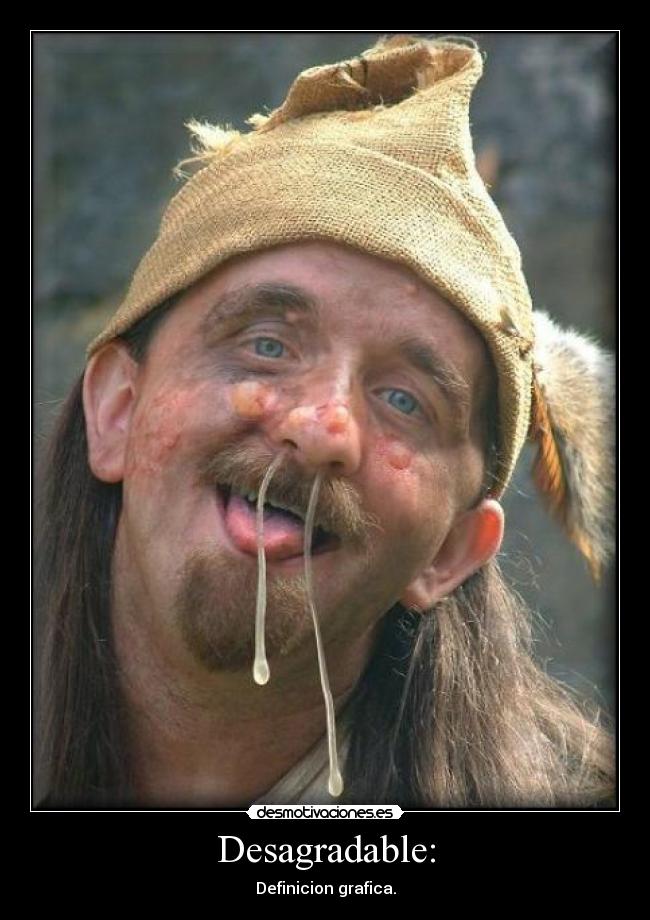 Desagradable: - Definicion grafica.