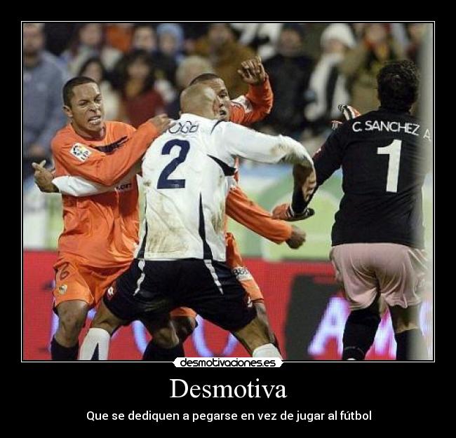carteles futbol desmotivaciones