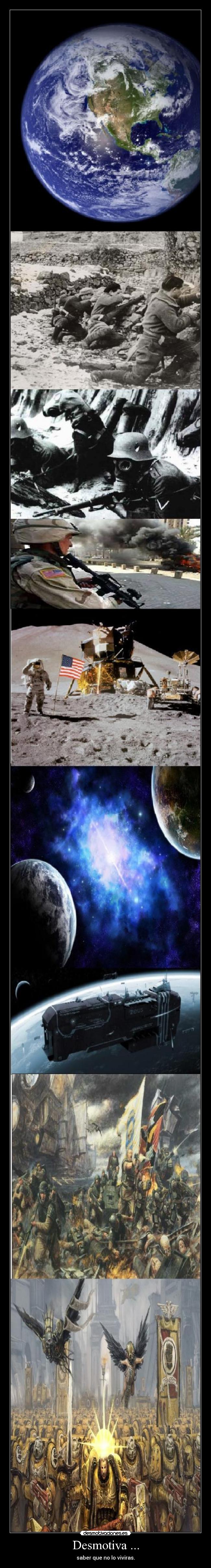 carteles galaxiamundoguerrawarhammernavescolonizadorguardiaimperialemperadorpunosimperialesfuturo desmotivaciones