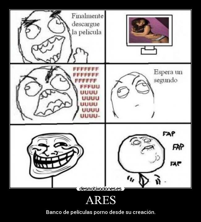 ARES - Banco de películas porno desde su creación.