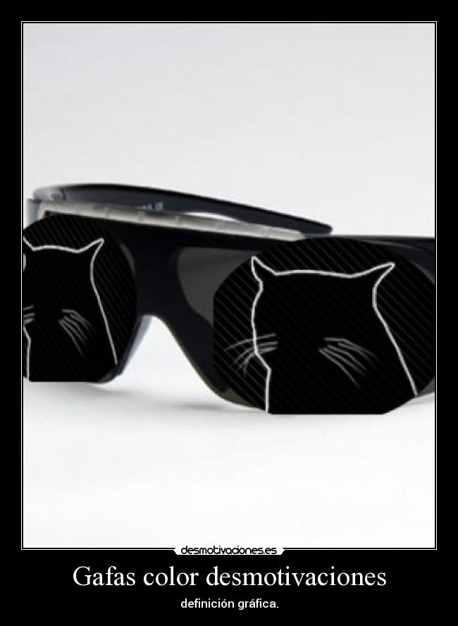 Gafas color desmotivaciones -