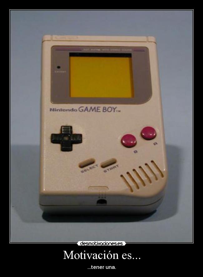 Motivación es... - ...tener una.