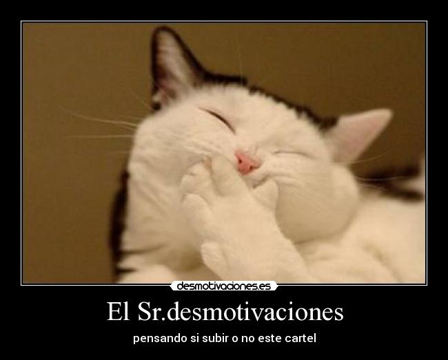 carteles srdesmotivaciones desmotivaciones