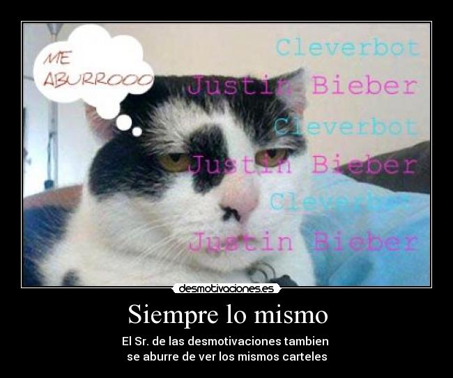 Siempre lo mismo -
