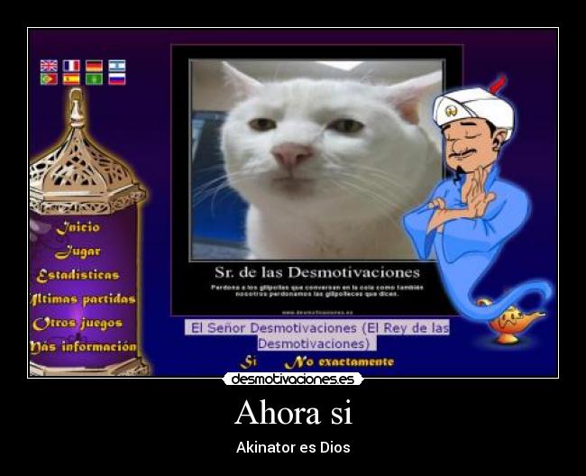 Ahora si - Akinator es Dios