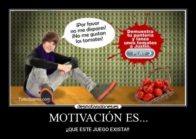 MOTIVACIÓN ES... - ¡¡QUE ESTE JUEGO EXISTA!! 