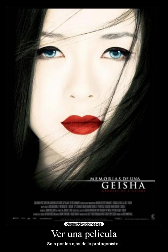 carteles memorias una geisha desmotivaciones