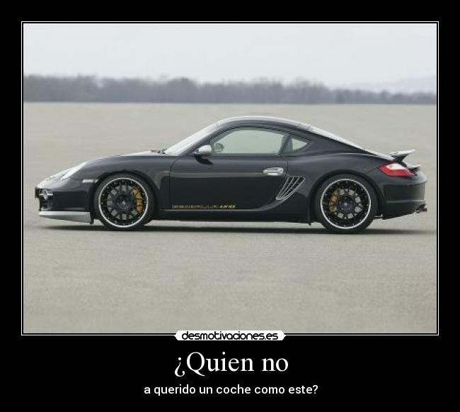 ¿Quien no - a querido un coche como este?